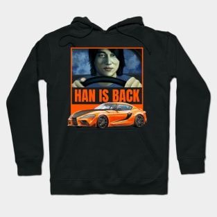 Han is back Hoodie